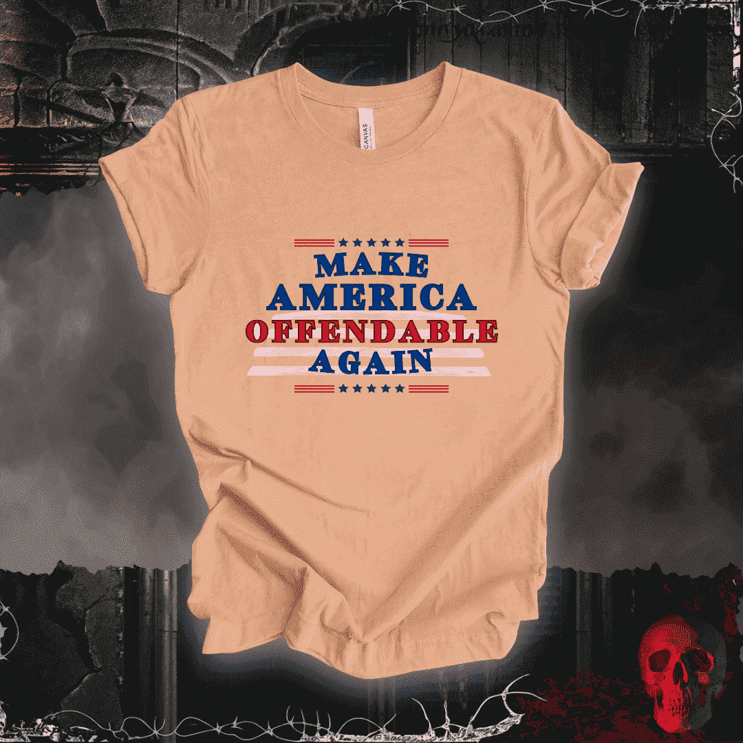 T-Shirt Heather Peach / S Make America Offensive Again! T-Shirt