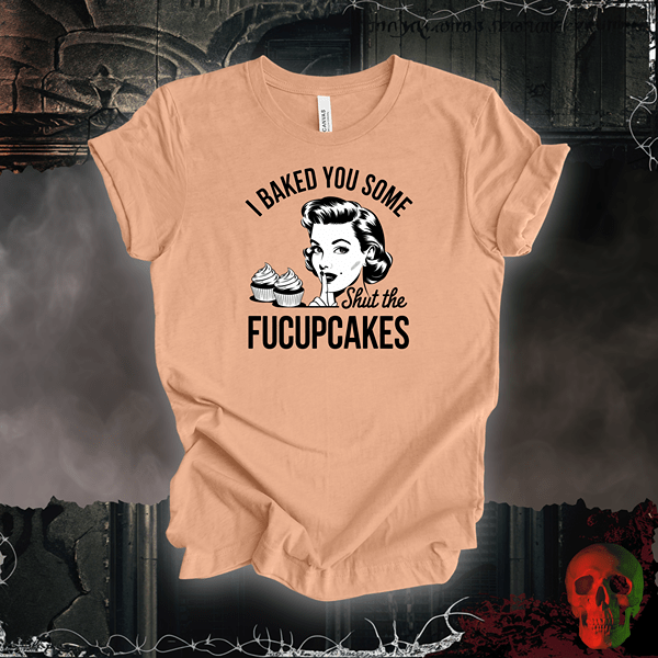 T-Shirt Heather Peach / S Shut the Fucupcakes Tee
