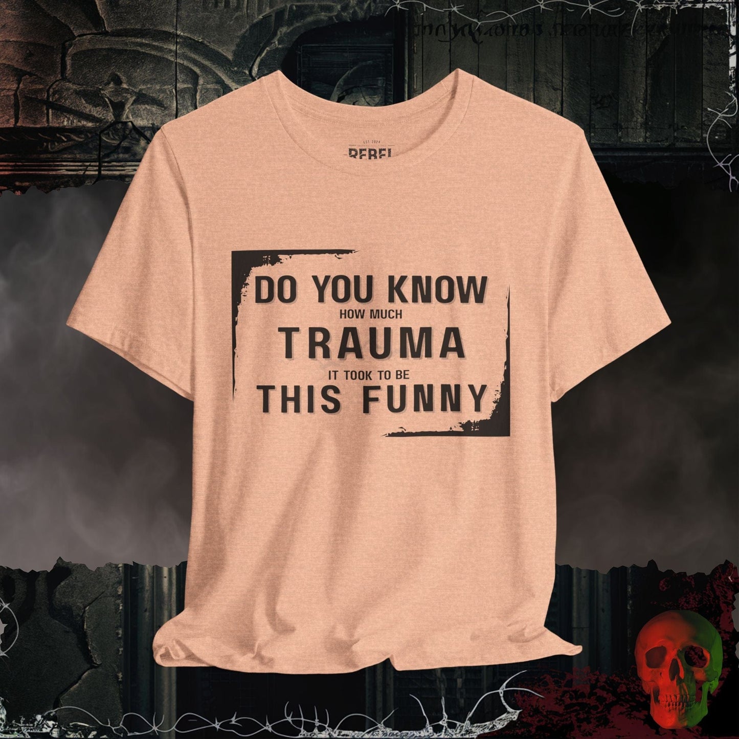 T-Shirt Heather Peach / S So Much Trauma T-Shirt