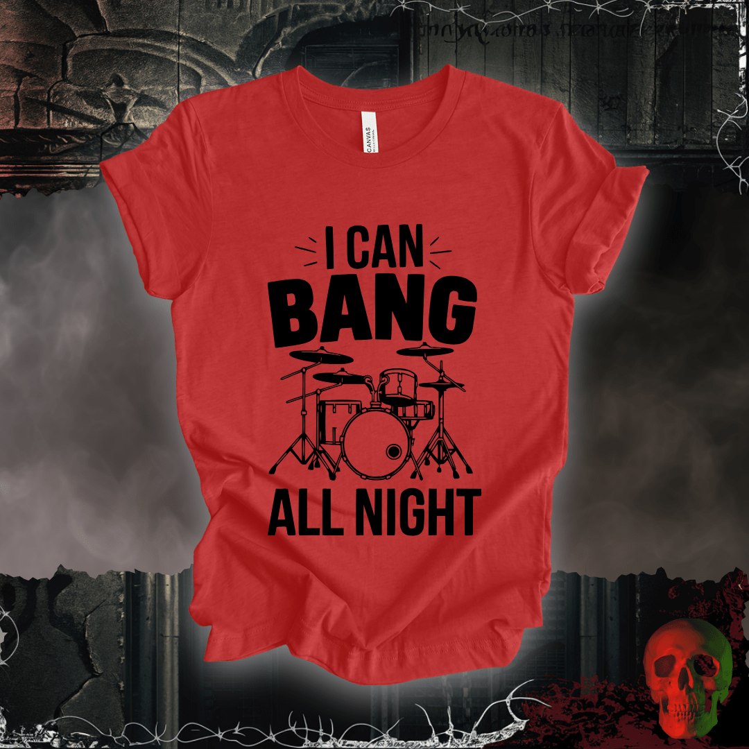 T-Shirt Heather Red / S I Can Bang T-Shirt