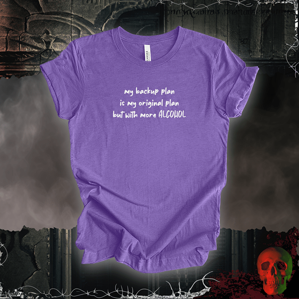 T-Shirt Heather Team Purple / S Backup Plan Booze Tee