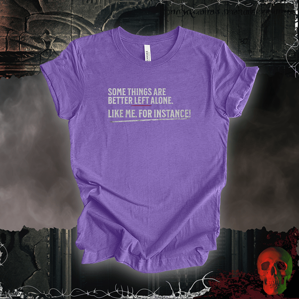 T-Shirt Heather Team Purple / S Better Left Alone Tee