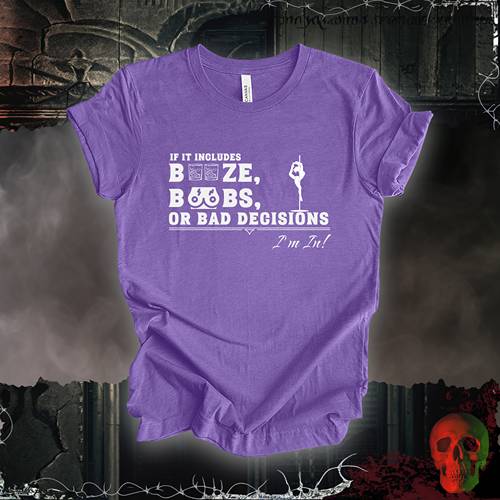 T-Shirt Heather Team Purple / S Booze, Boobs, & Bad Decisions T-Shirt