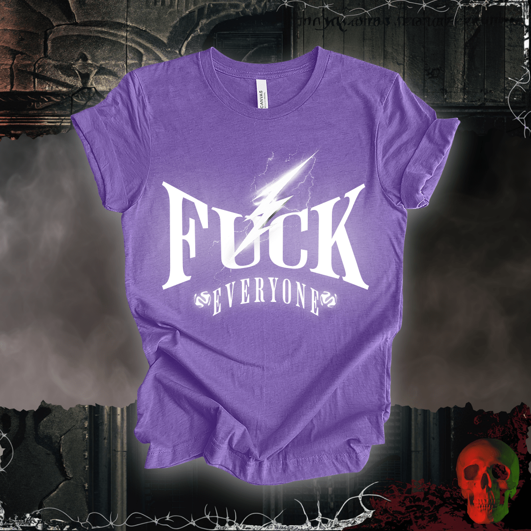 T-Shirt Heather Team Purple / S F*ck Everyone T-Shirt