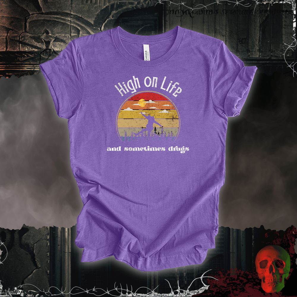 T-Shirt Heather Team Purple / S High on Life… and Sometimes Drugs Tee