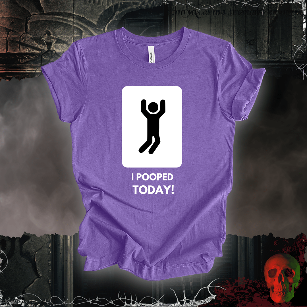 T-Shirt Heather Team Purple / S I Pooped Today!