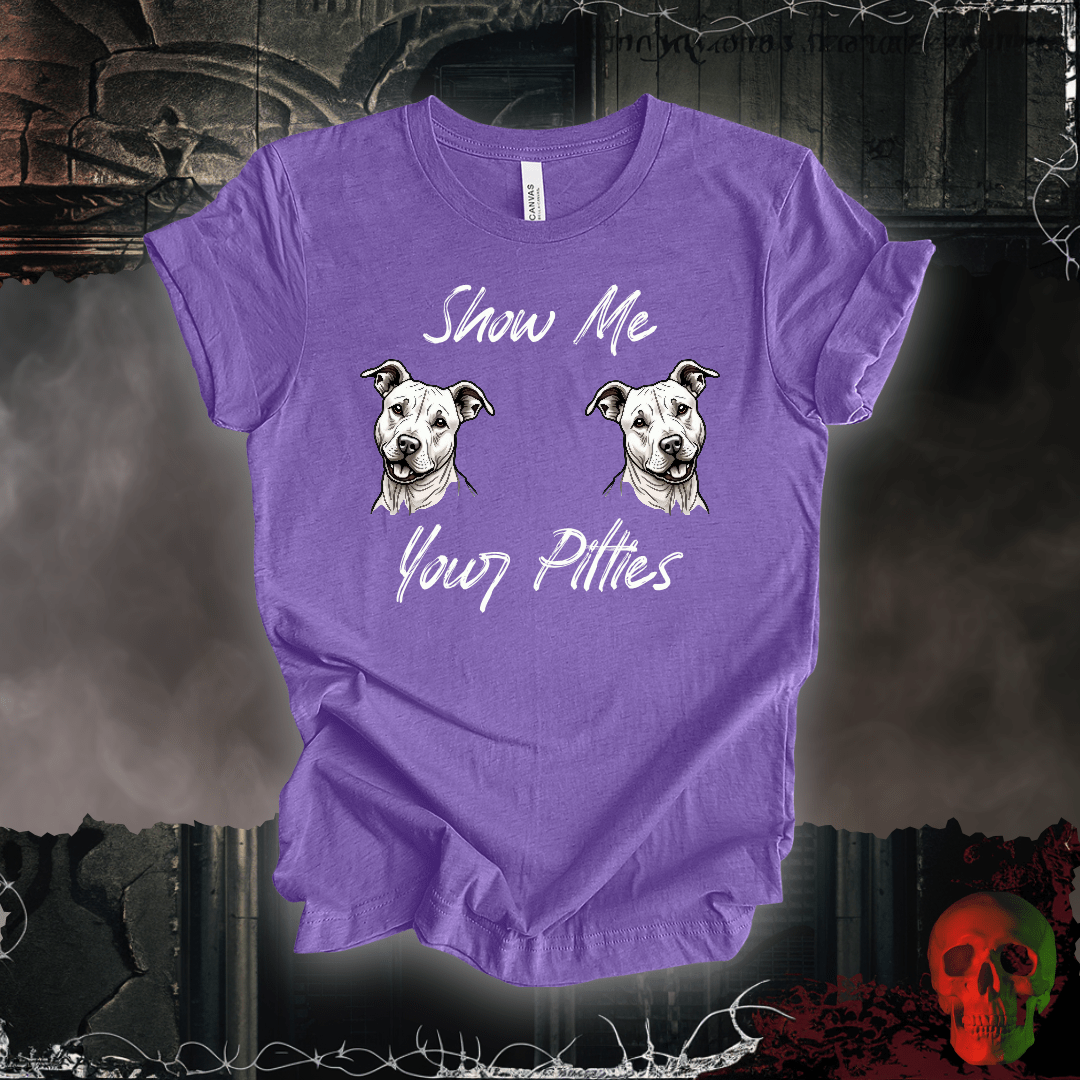 T-Shirt Heather Team Purple / S Show Me Your Pitties T-Shirt
