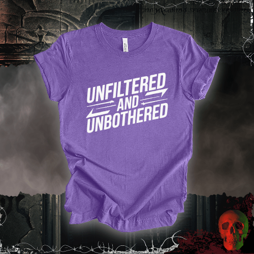 T-Shirt Heather Team Purple / S Unfiltered and Unbothered T-Shirt
