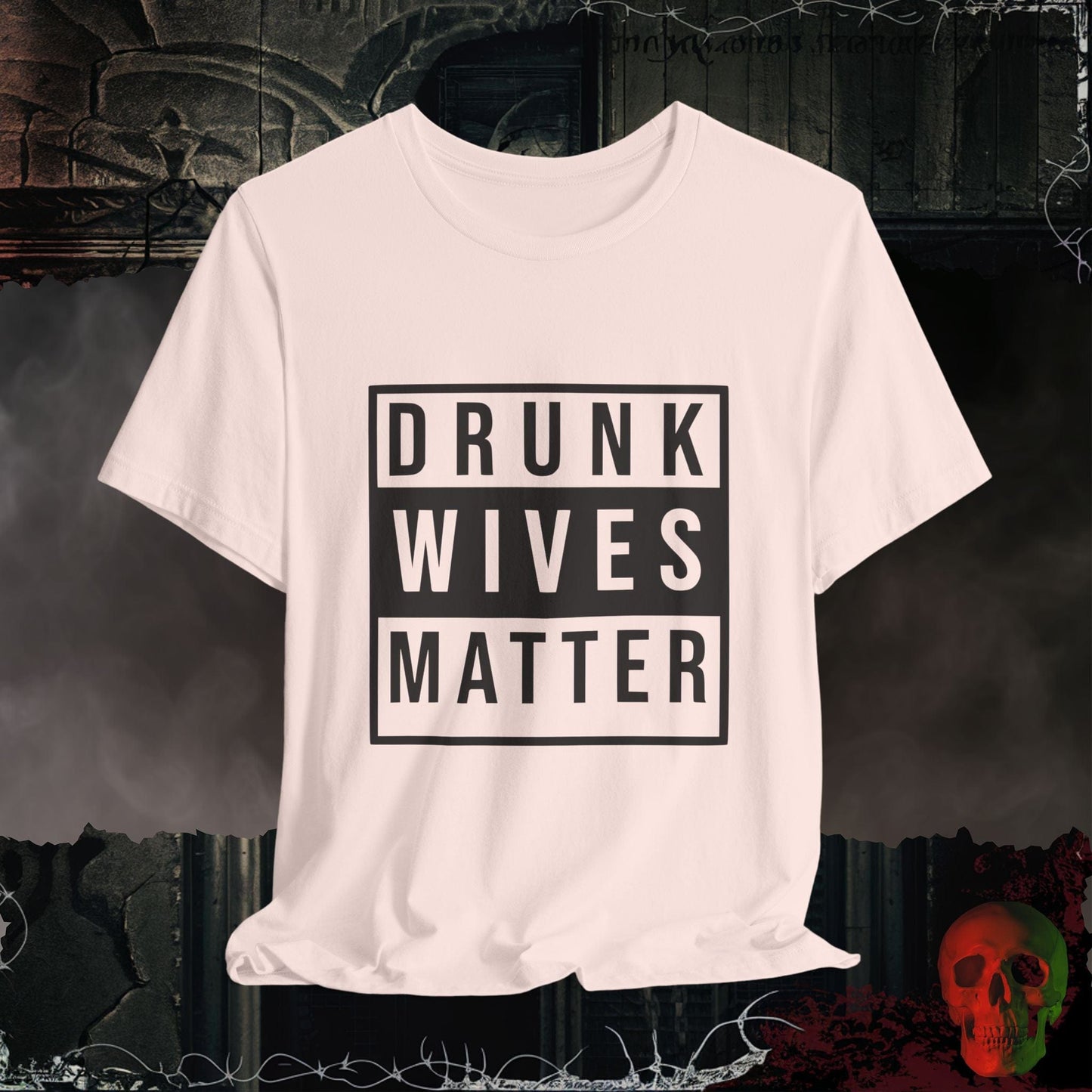 T-Shirt Soft Pink / S Drunk Wives... Tee