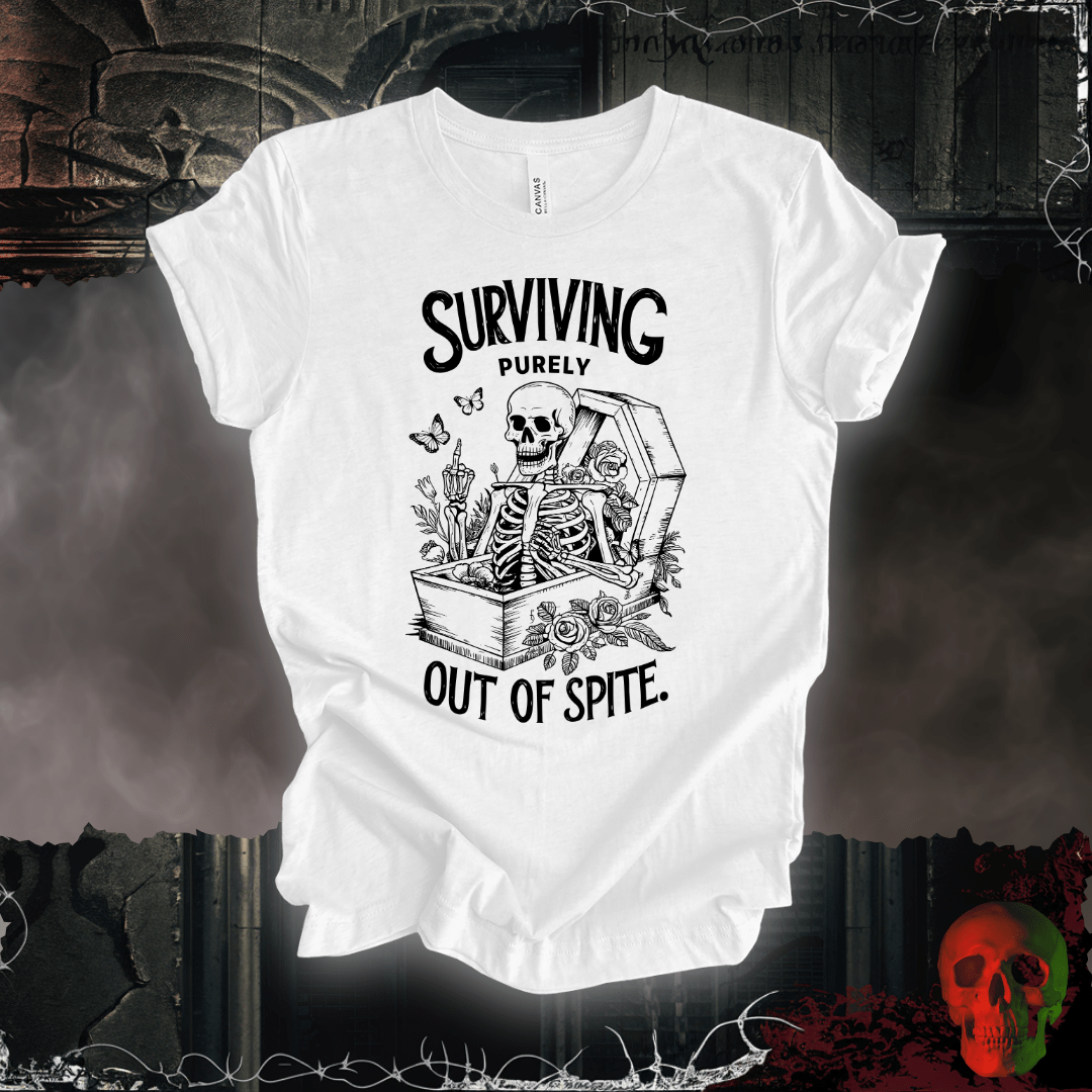 T-Shirt White / S Surviving Out of Spite! T-Shirt