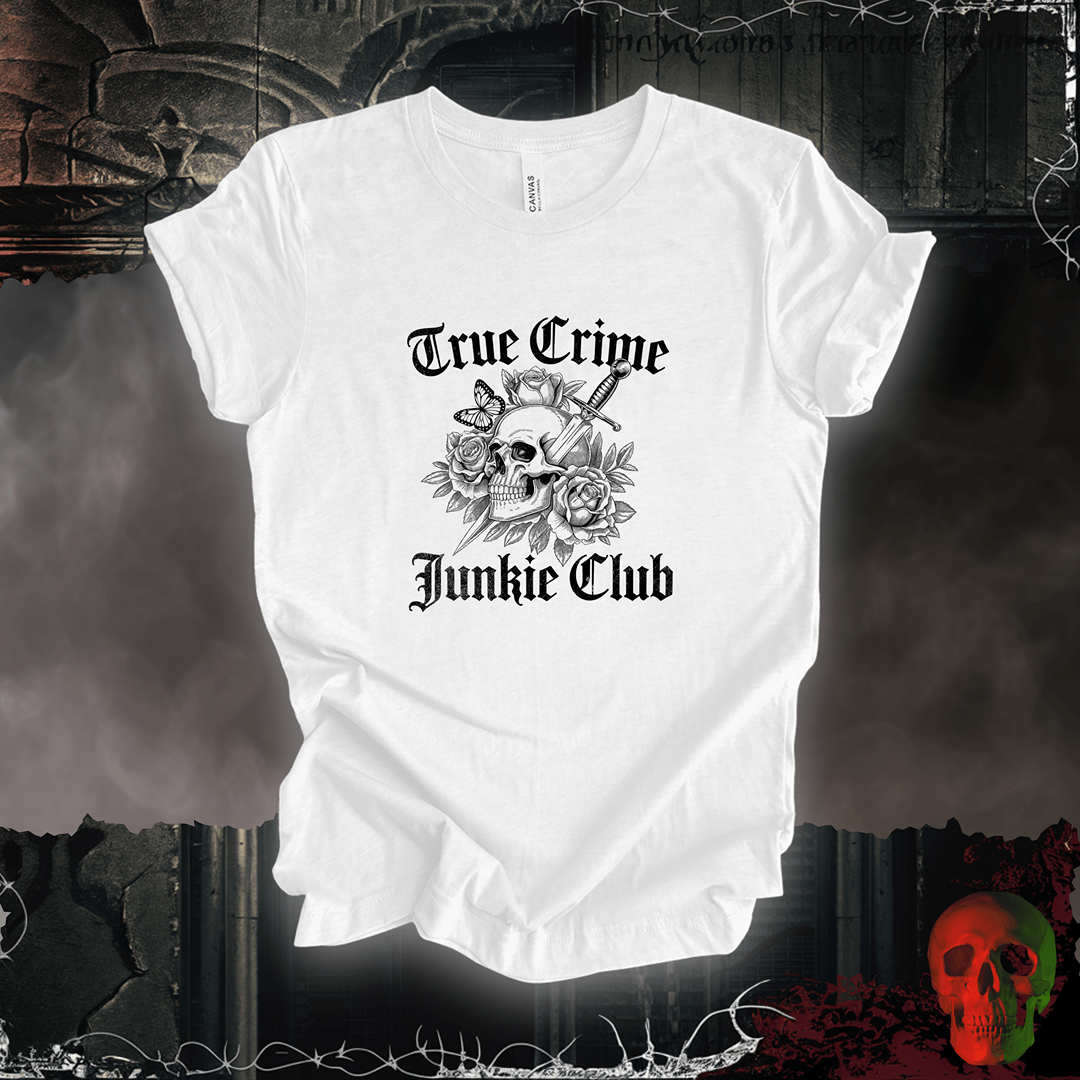 T-Shirt White / S True Crime Junkie Tee