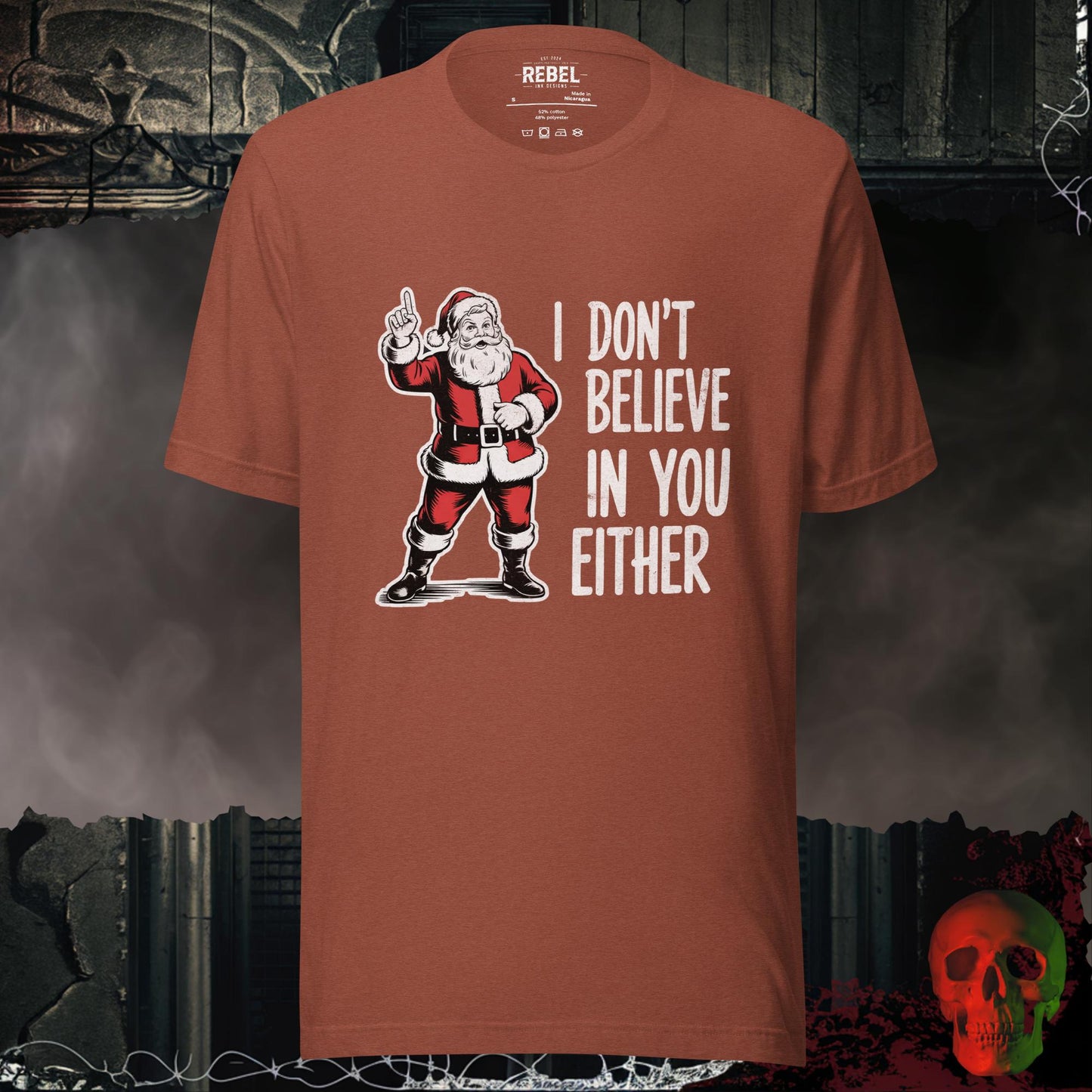 I Don’t Believe in You Either t-shirt with a vintage-style Santa pointing and bold white lettering.