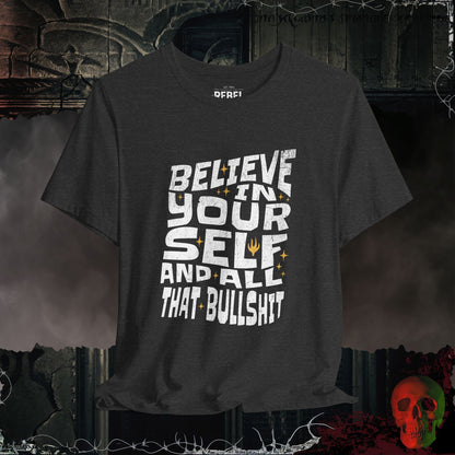 Believe In Yourself Tee