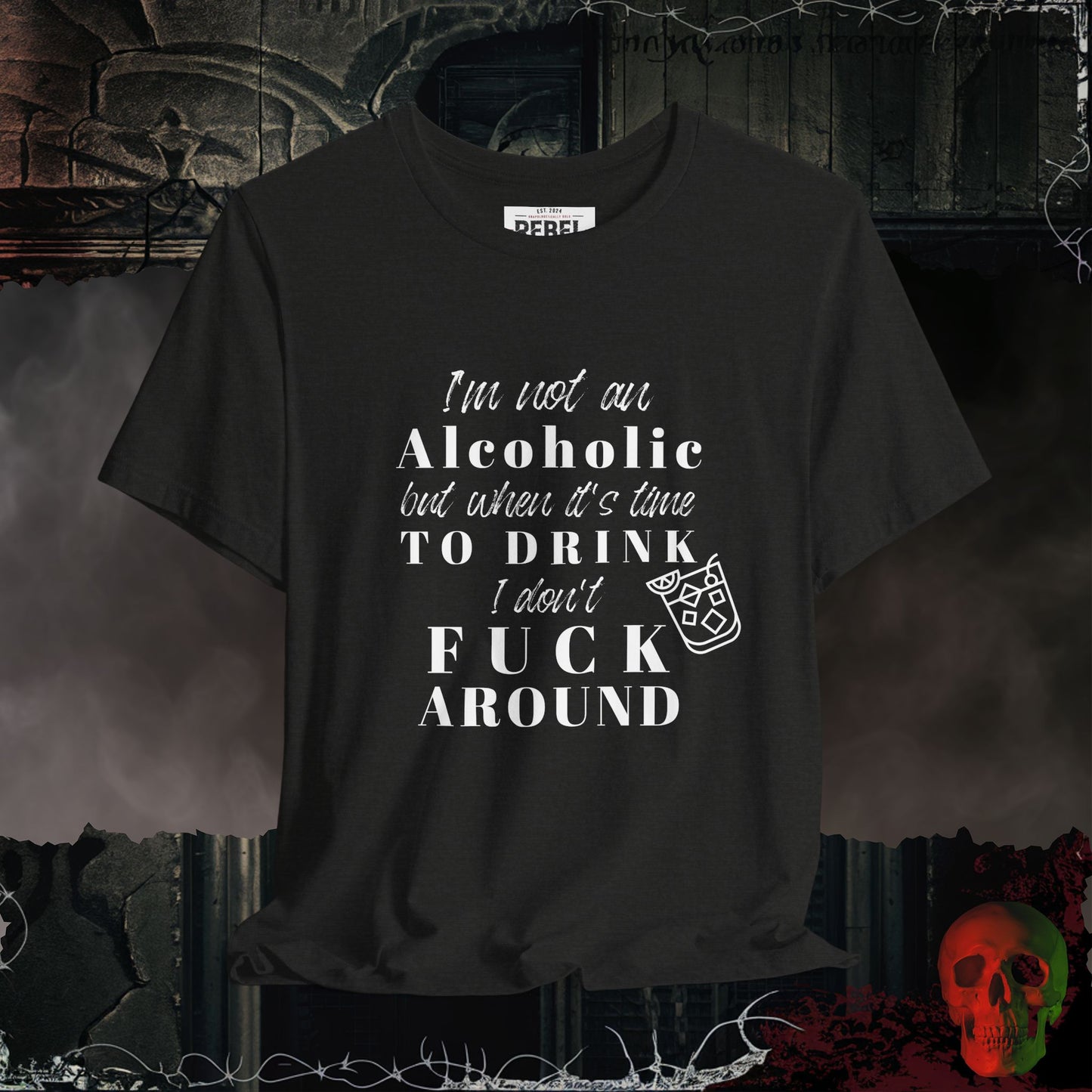 Not an Alcoholic, Just a Pro