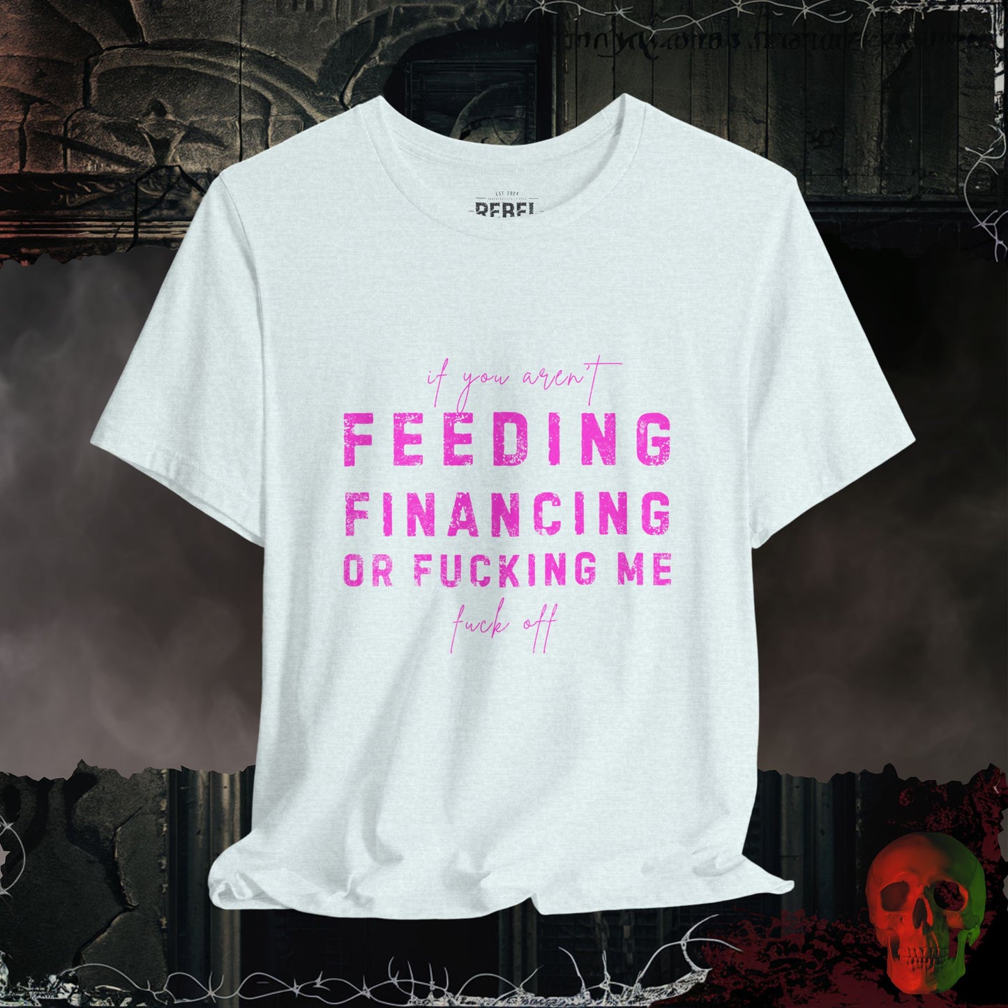 Feed, Fund, F**k Tee