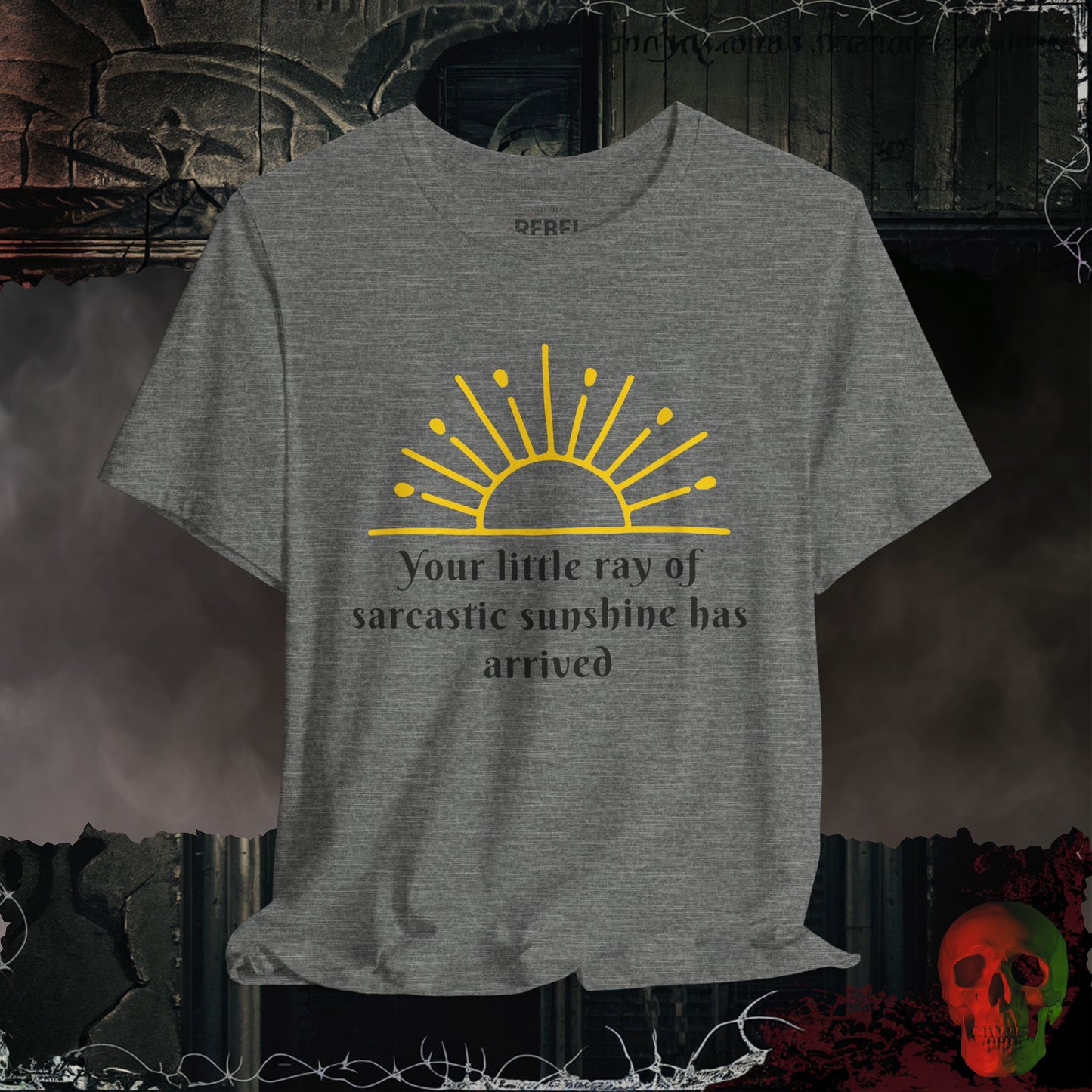 Sarcastic Sunshine