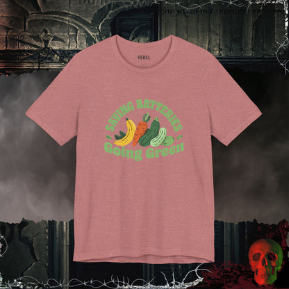 Saving Batteries Going Green T-Shirt