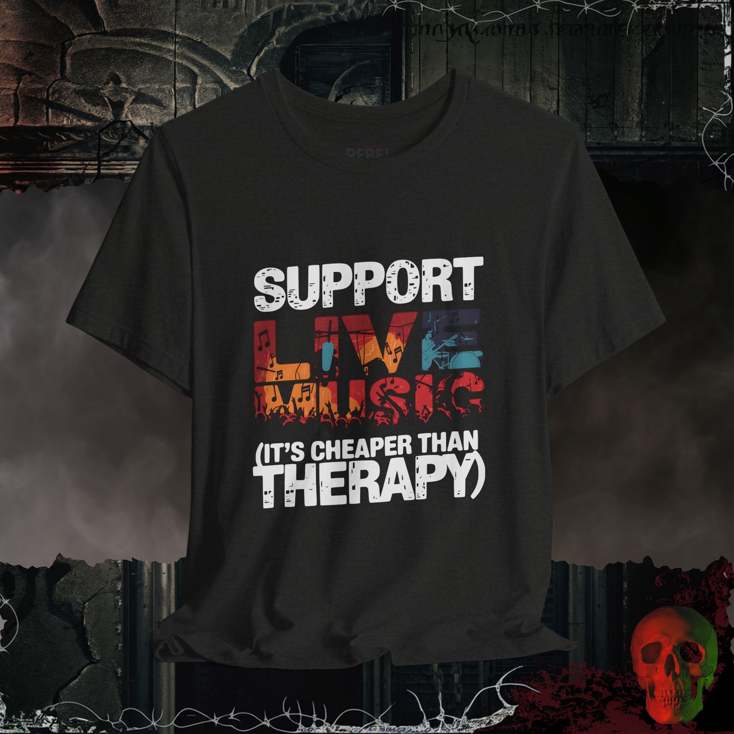 Support Live Music (It’s Cheaper than Therapy)