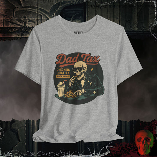 Dad Tax T-Shirt