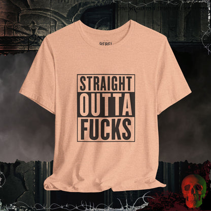 Straight Outta F*cks T-Shirt