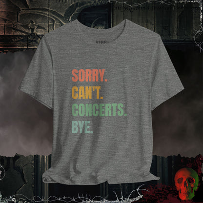Gotta Go... Concerts Tee