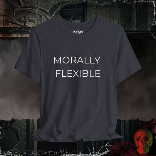 Morally Flexible T-Shirt