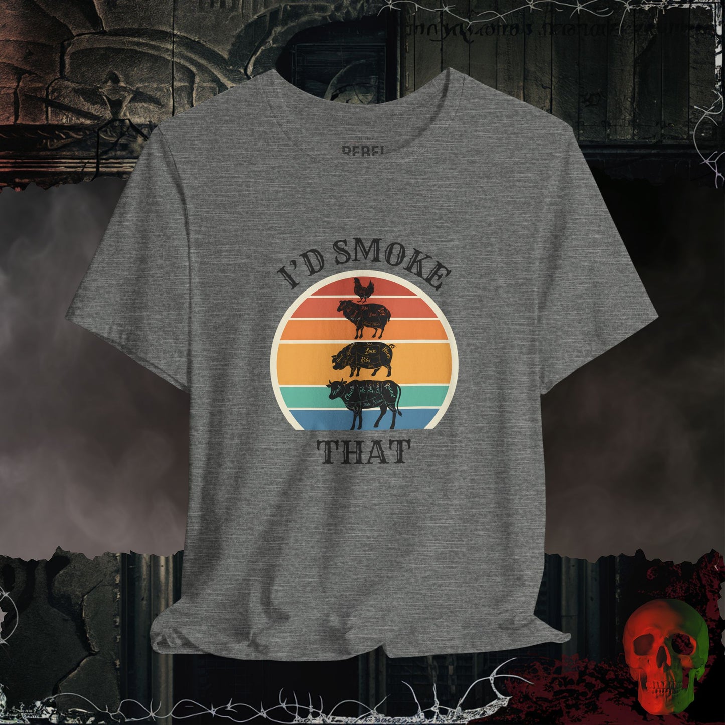 I'd Smoke That Tee