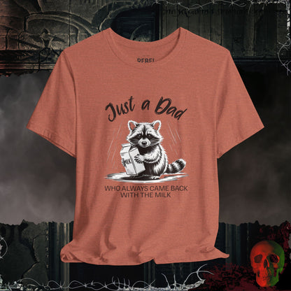 Just a Dad Milk Run T-Shirt