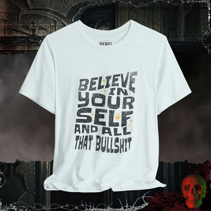 Believe In Yourself Tee