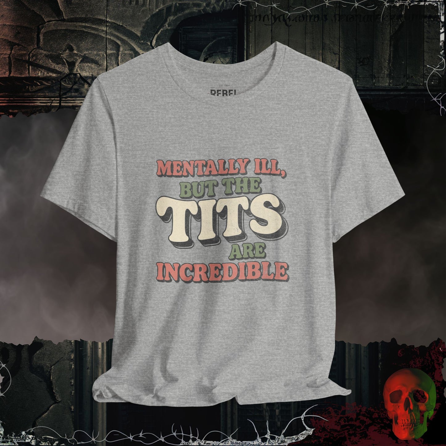 Hot Mess, Great Tits Tee