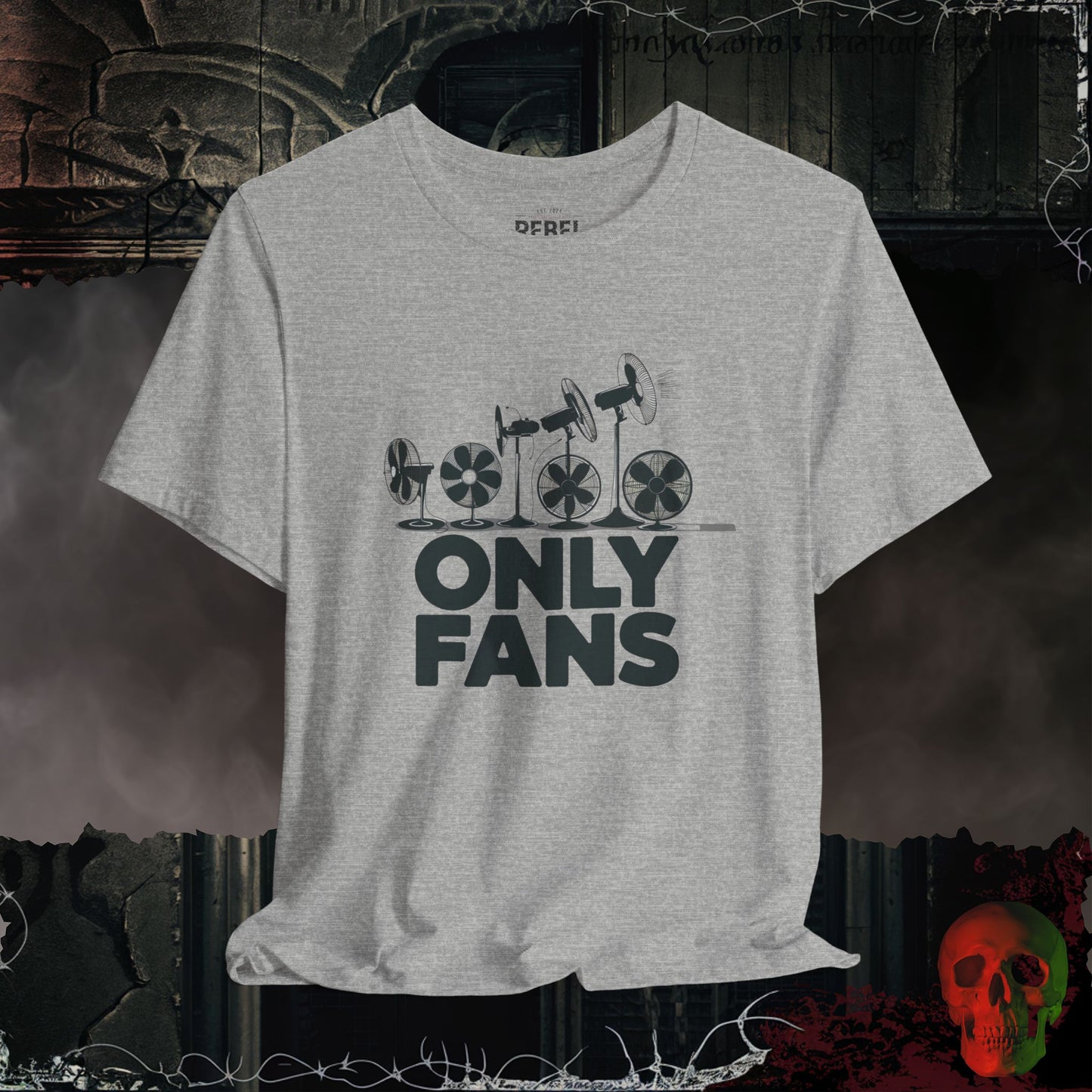 Only Fans - The Coolest Shirts in Town
