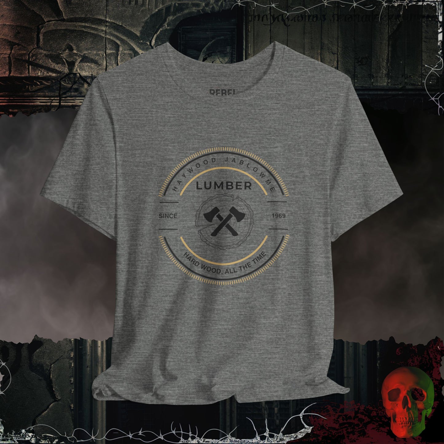 Haywood Jablowme Lumber T-Shirt