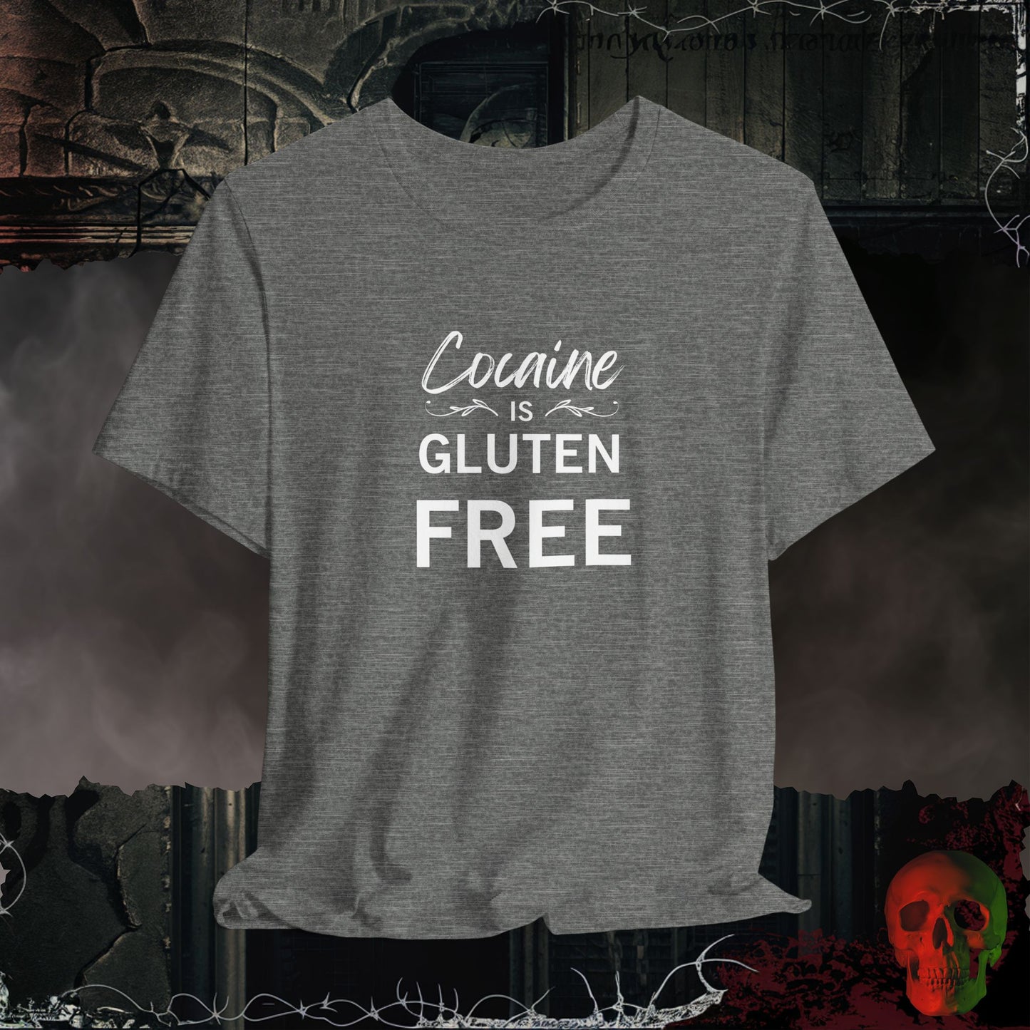 Cocaine is Gluten Free T-Shirt