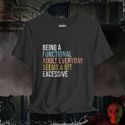 Functional Adulting Tee