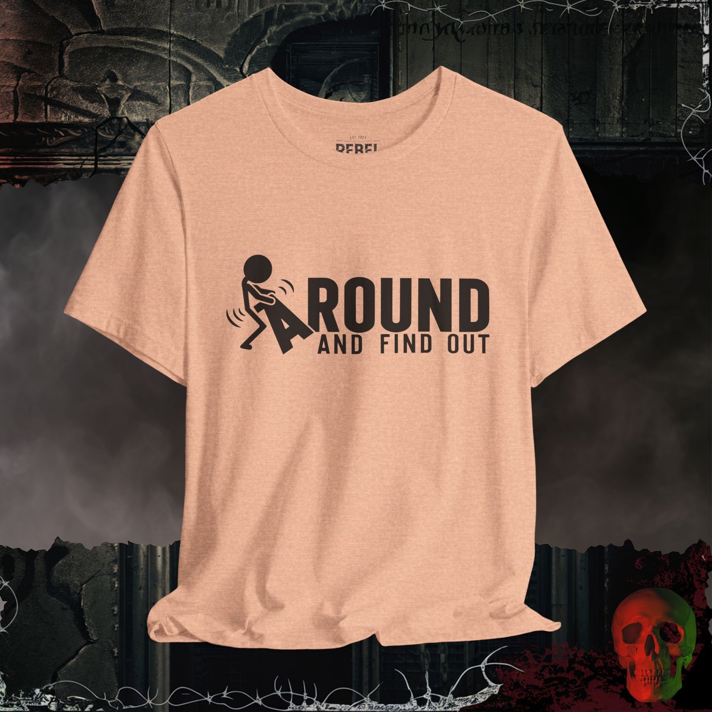 F*ck Around and Find Out