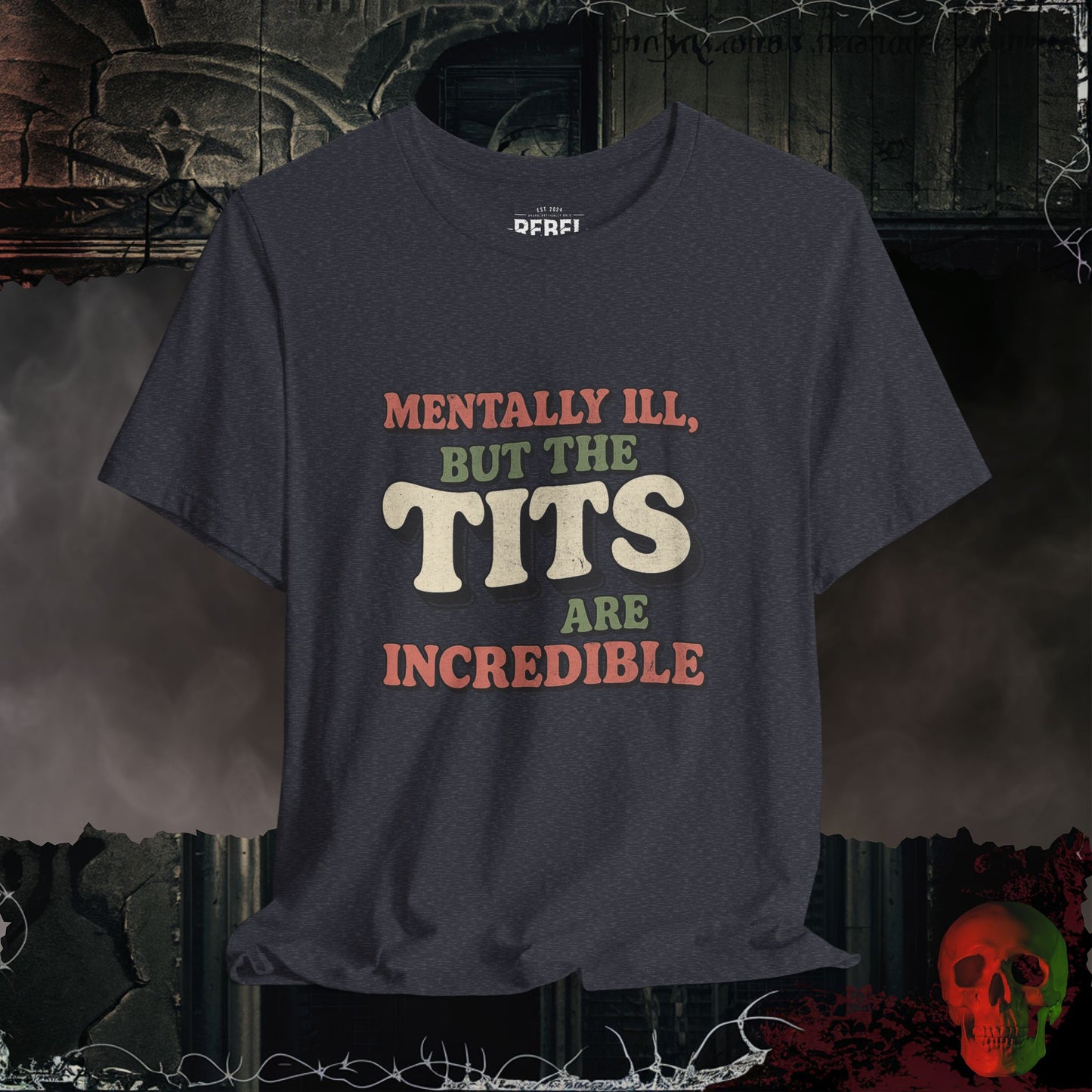 Hot Mess, Great Tits Tee