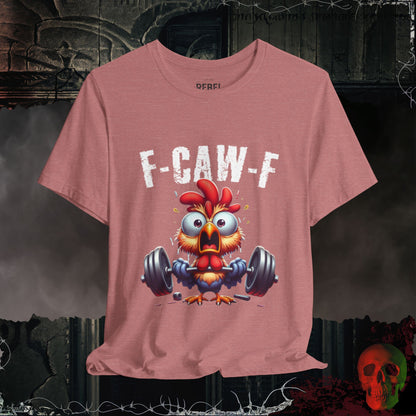 F-Caw-F Tee