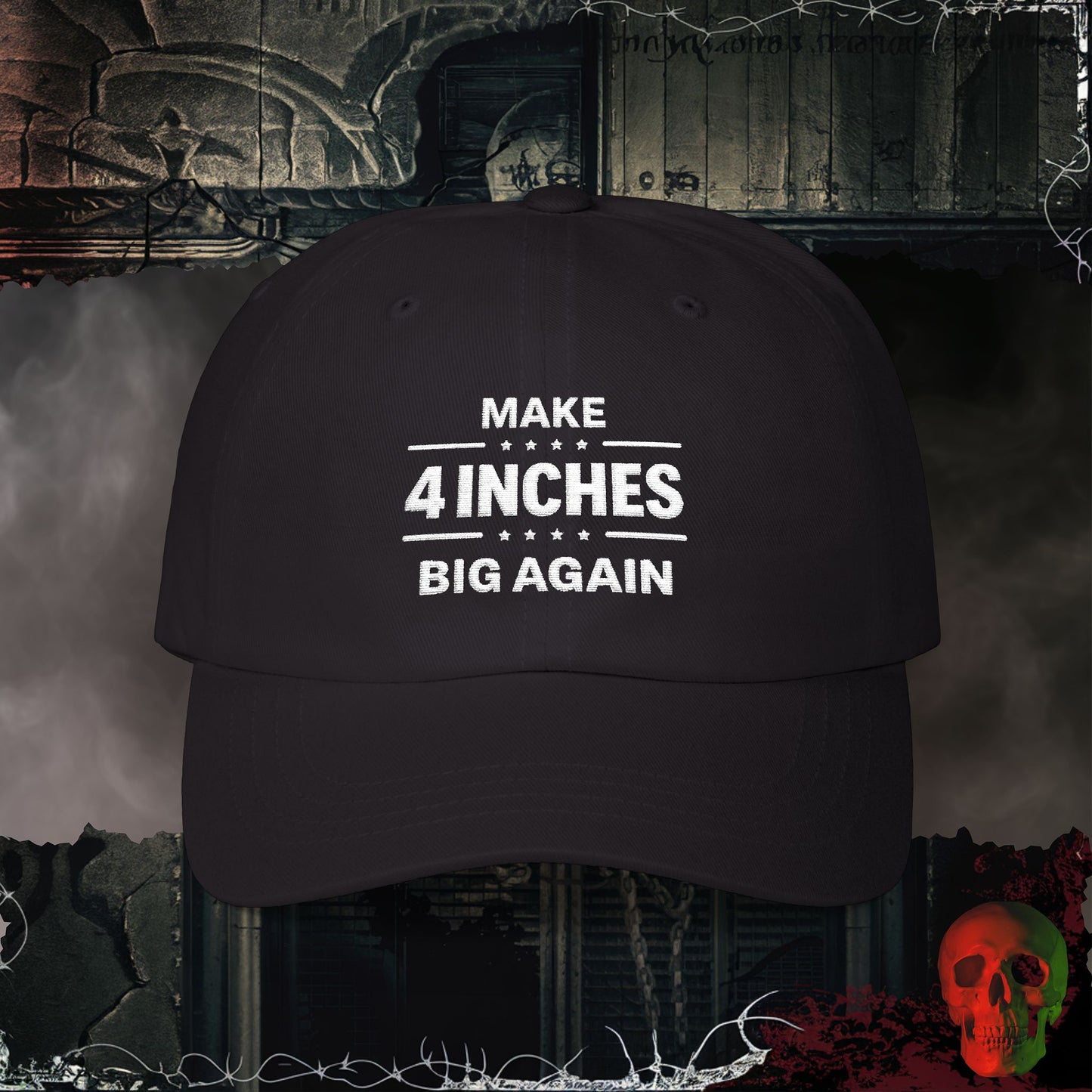 Make 4 Inches Great Again Embroidered Hat