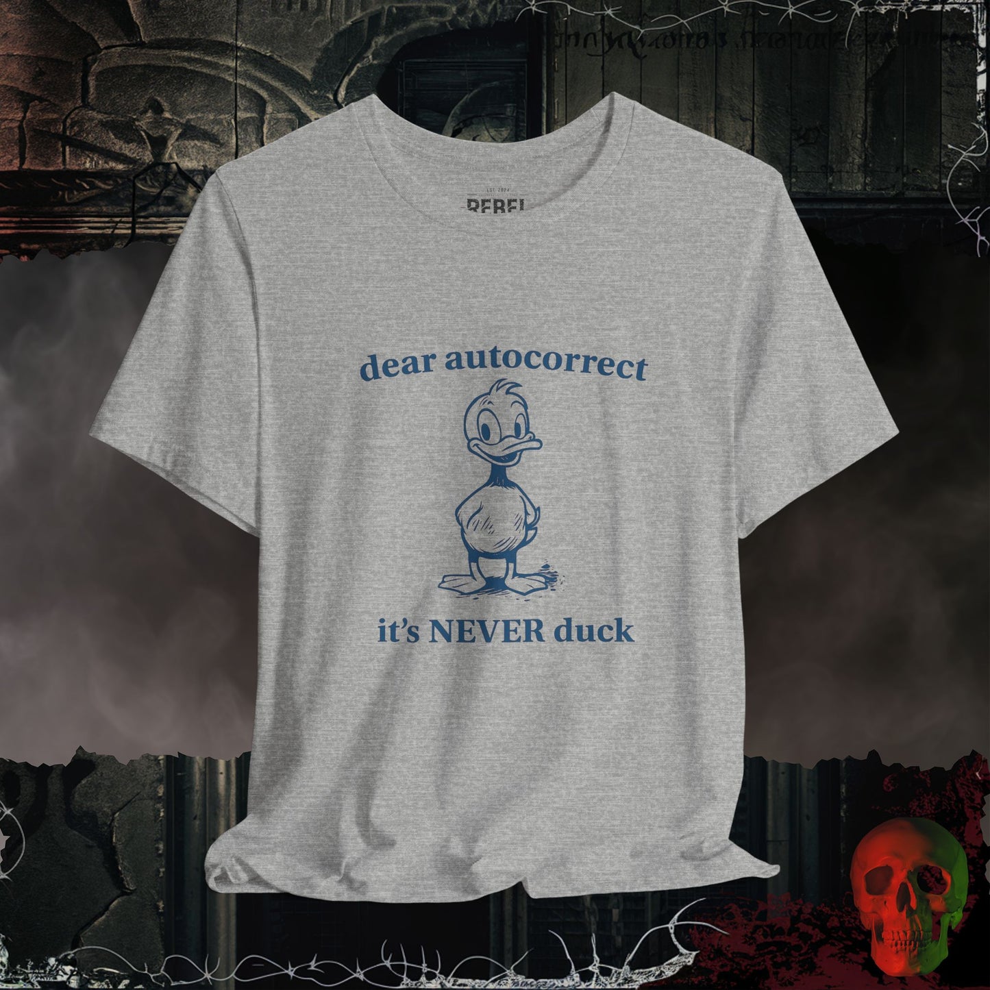 It's Never DUCK Tee