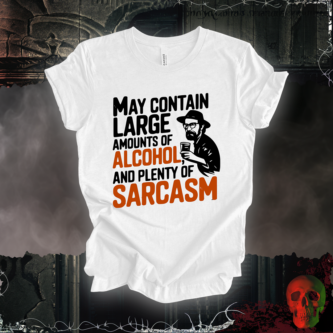 Sarcasm & Alcohol