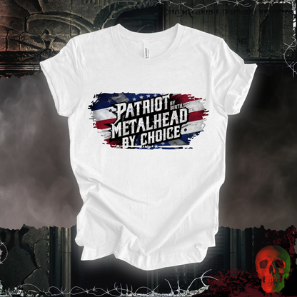 Patriot by Birth, Metalhead by Choice