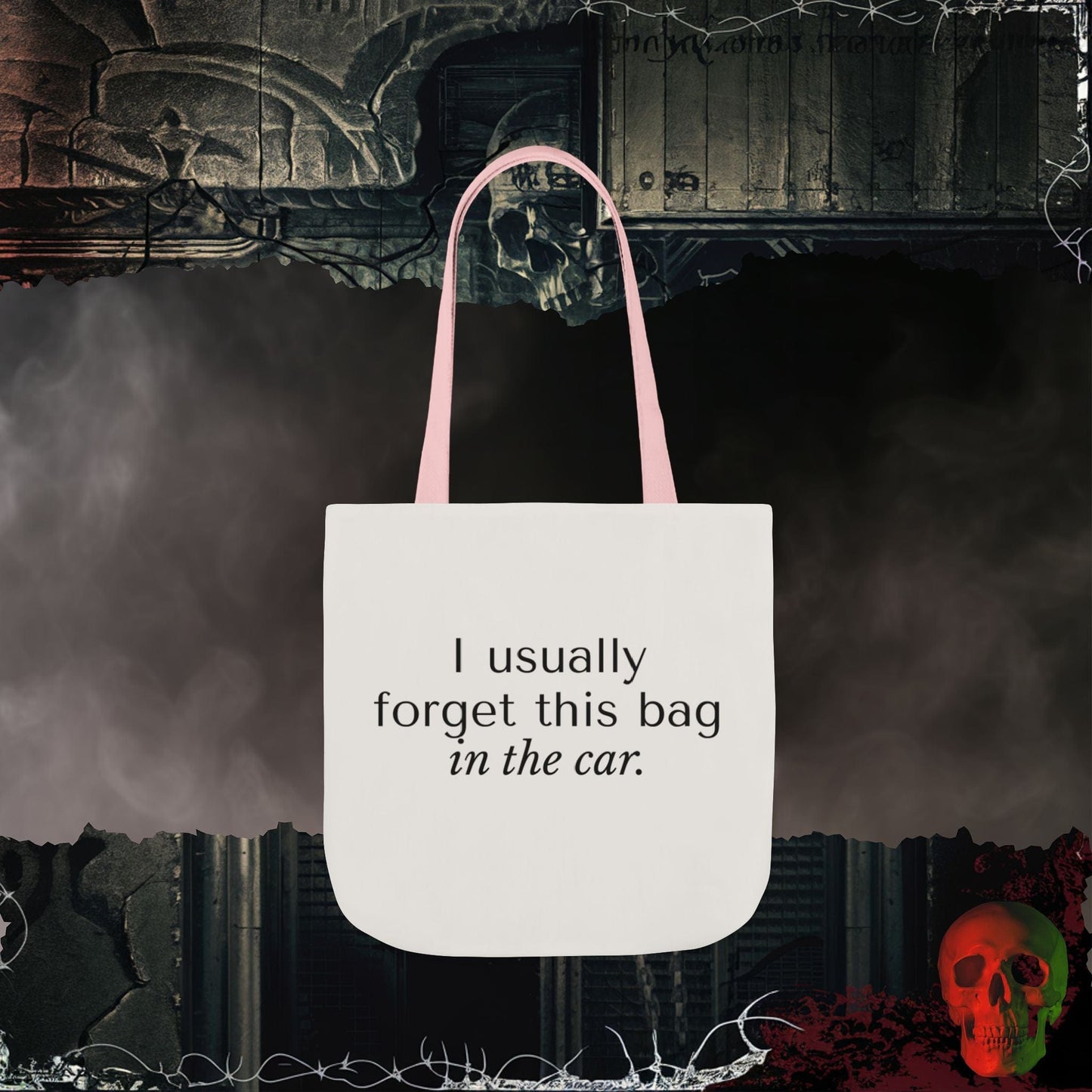 Accessories 16" × 16'' / Light Pink I Usually Forget Eco-Friendly Tote