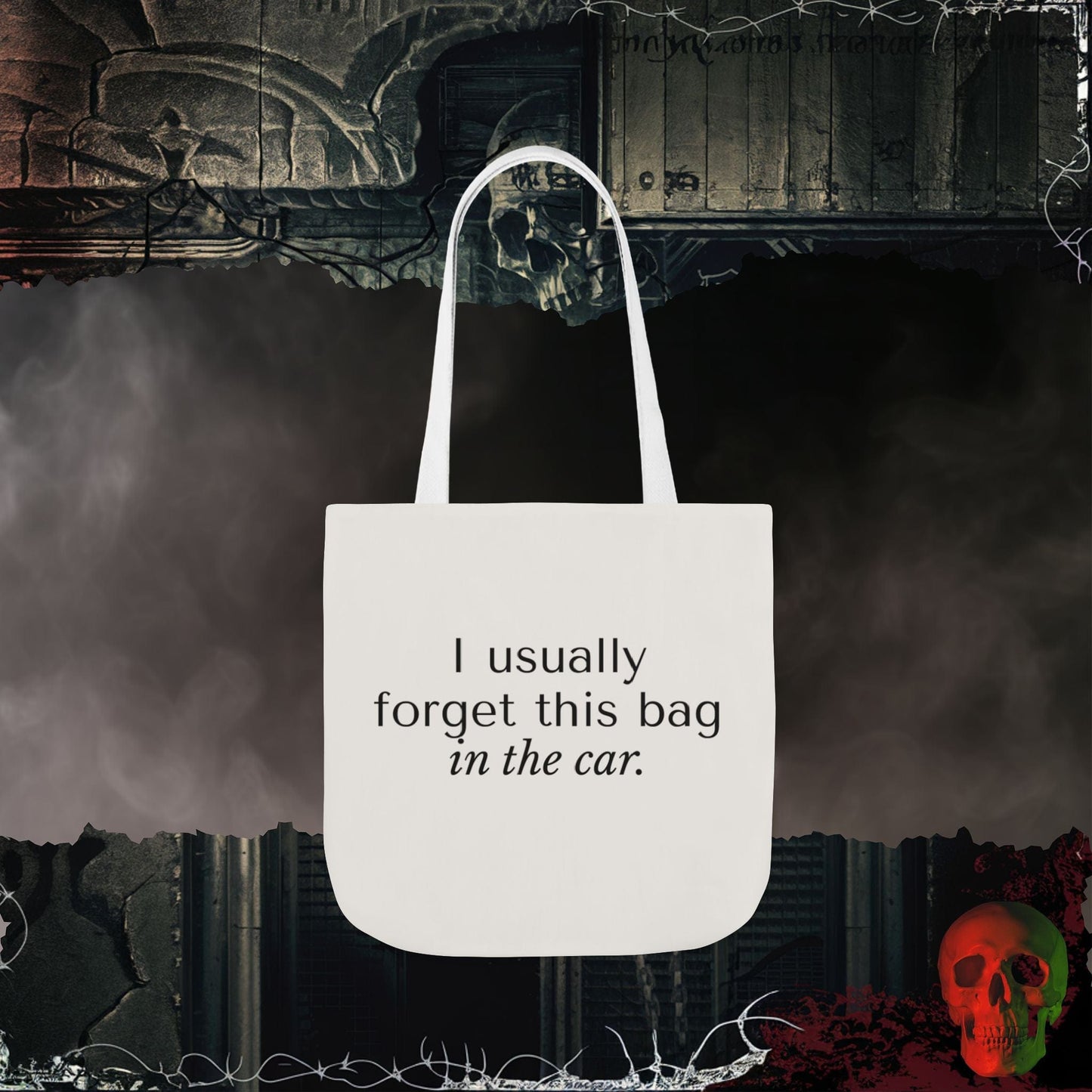 Accessories 16" × 16'' / White I Usually Forget Eco-Friendly Tote