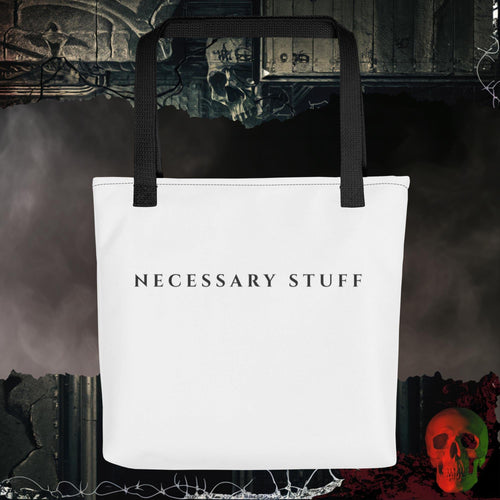 All Necessary Stuff Tote Bag
