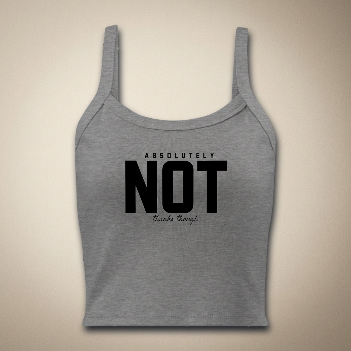 Absolutely Not Thanks Though Women’s Crop Tank | Rebel Ink Designs