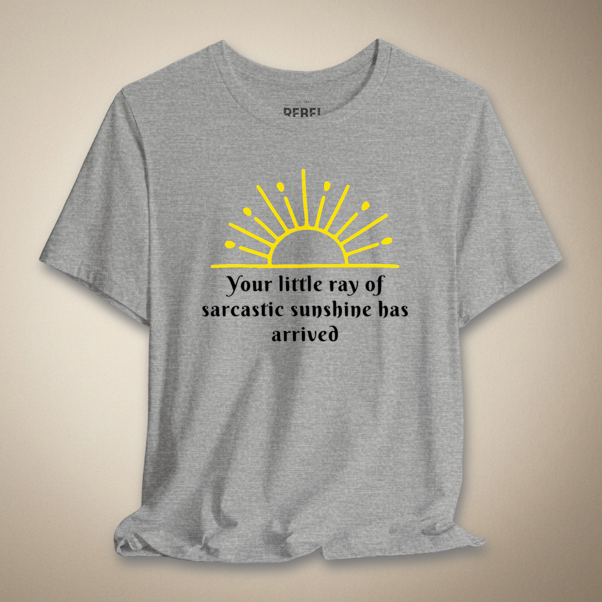 Sarcastic Sunshine Graphic Tee | Rebel Ink Designs