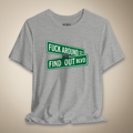 F*ck Around and Find Out Graphic Tee | Rebel Ink Designs