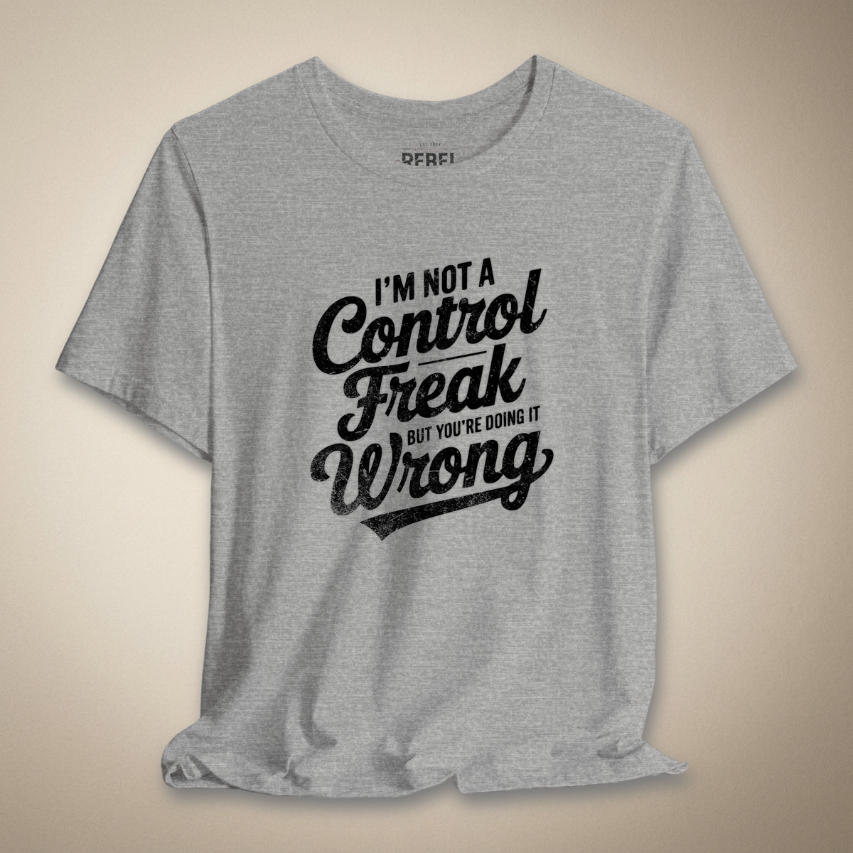 Control Freak Graphic Tee | Rebel Ink Designs