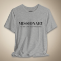 Missionary So We Can Keep Arguing Graphic Tee | Rebel Ink Designs