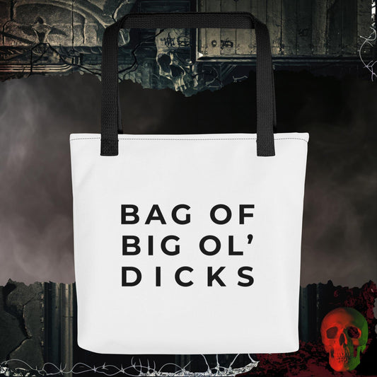 Bag of D!cks Tote Bag